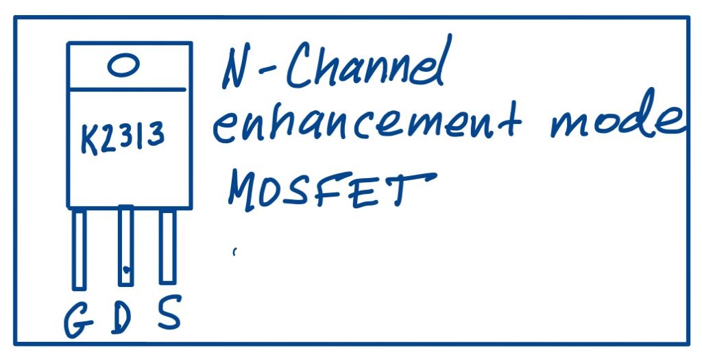 An N-channel enhancement mode MOSFET with gate, drain, and source labeled. and a marking of K2313.